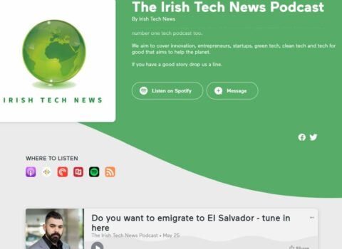 Do you want to migrate to El Salvador? The Irish Tech News Podcast