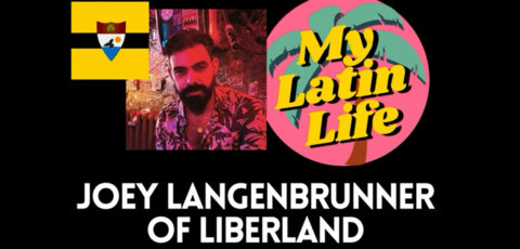 Joey Langenbrunner of Liberland and El Salvador CIP | My Latin Life Podcast #29
